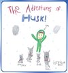 The Adventures of Husk