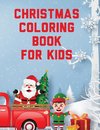 Christmas Coloring Book For Kids