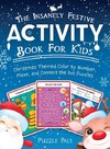 The Insanely Festive Activity Book For Kids