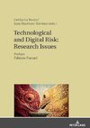 Technological and Digital Risk: Research Issues