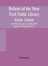 Bulletin of the New York Public Library Astor Lenox and Tilden Founations (Volume XVI) January To December 1912