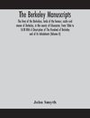 The Berkeley manuscripts. The lives of the Berkeleys, lords of the honour, castle and manor of Berkeley, in the county of Gloucester, from 1066 to 1618 With A Description of The Hundred of Berkeley and of Its Inhabitants (Volume II)