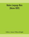 Modern language notes (Volume XXXIV)