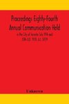 Proceedings Eighty-Fourth Annual Communication Held in the City of Toronto July 19th and 20th A.D. 1939, A.L. 5939