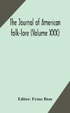 The journal of American folk-lore (Volume XXX)