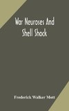 War neuroses and shell shock