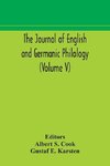 The Journal of English and Germanic philology (Volume V)