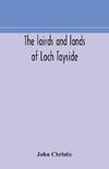 The lairds and lands of Loch Tayside