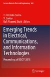 Emerging Trends in Electrical, Communications, and Information Technologies