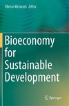 Bioeconomy for Sustainable Development