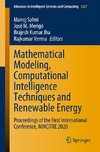 Mathematical Modeling, Computational Intelligence Techniques and Renewable Energy