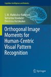 Orthogonal Image Moments for Human-Centric Visual Pattern Recognition