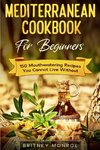 Mediterranean Cookbook For Beginners