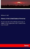 Slavery in the United States of America: