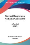 Gerhart Hauptmann And John Galsworthy