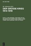 Der große Krieg 1914-1918, Band 4, Der Seekrieg. Der Krieg um die Kolonien. Die Kampfhandlungen in der Türkei. Der Gaskrieg. Der Luftkrieg