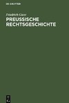 Preußische Rechtsgeschichte