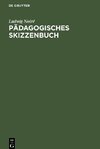 Pädagogisches Skizzenbuch