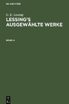 Lessing's ausgewählte Werke, Band 4, Lessing's ausgewählte Werke Band 4