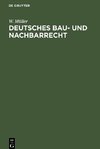 Deutsches Bau- und Nachbarrecht