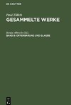 Gesammelte Werke, Band 8, Offenbarung und Glaube