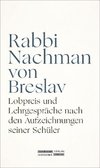 Lobpreis und Lehrgespräche nach den Aufzeichnungen seiner Schüler