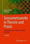 Sensornetzwerke in Theorie und Praxis