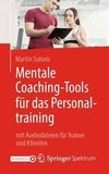 Mentale Coaching-Tools für das Personaltraining