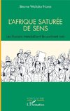 L'Afrique saturée de sens