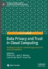 Data Privacy and Trust in Cloud Computing