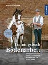 Trainingsbuch Bodenarbeit