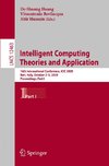 Intelligent Computing Theories and Application