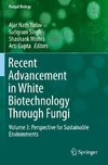 Recent Advancement in White Biotechnology Through Fungi