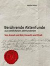 Berührende Aktenfunde