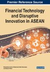 Financial Technology and Disruptive Innovation in ASEAN