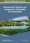 Bioeconomical Solutions and Investments in Sustainable City Development