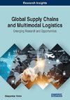 Global Supply Chains and Multimodal Logistics