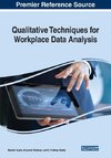 Qualitative Techniques for Workplace Data Analysis