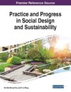 Practice and Progress in Social Design and Sustainability