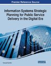 Information Systems Strategic Planning for Public Service Delivery in the Digital Era