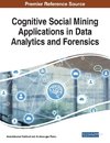 Cognitive Social Mining Applications in Data Analytics and Forensics