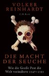 Die Macht der Seuche