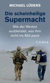 Die scheinheilige Supermacht