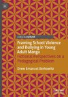 Framing School Violence and Bullying in Young Adult Manga