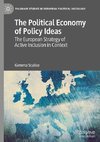 The Political Economy of Policy Ideas