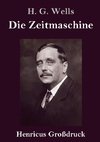 Die Zeitmaschine (Großdruck)