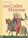 Der Codex Manesse