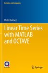 Linear Time Series with MATLAB and OCTAVE