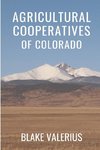 Agricultural Cooperatives of Colorado