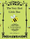 The Very Bad Little Bee